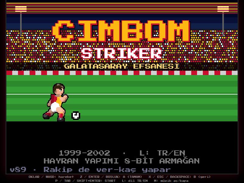 Cimbom Striker title screen: an 8-bit footballer in Galatasaray colours in front of a packed stadium
